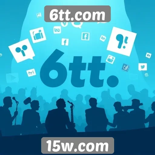 O impacto das redes sociais no 6tt.com